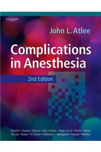 Complications in Anesthesia E-Book