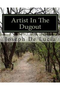 Artist In The Dugout