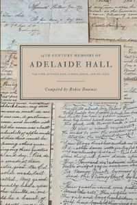 The 19th Century Memoirs of Adelaide Hall