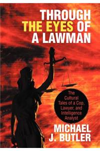 Through the Eyes of a Lawman