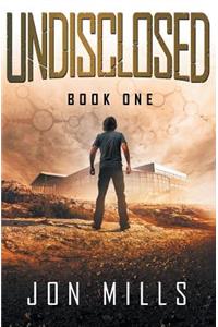 Undisclosed (Undisclosed, Book 1)