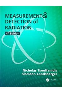 Measurement and Detection of Radiation