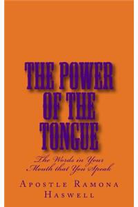 The Power of the Tongue