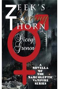 Zeek's Loving Thorn: A Novella of the Narcoleptic Vampire Series, Vol. 3.1