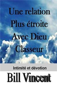 relation Plus étroite Avec Dieu Classeur