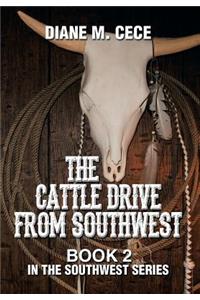The Cattle Drive from Southwest