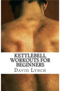 Kettlebell Workouts for Beginners