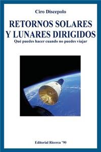 Retornos Solares y Lunares Dirigidos