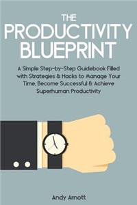 The Productivity Blueprint
