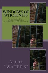 Windows Of Wholeness