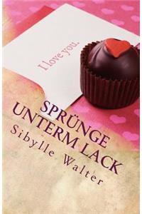 Sprünge unterm Lack