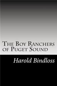 Boy Ranchers of Puget Sound