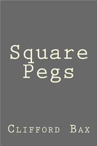 Square Pegs