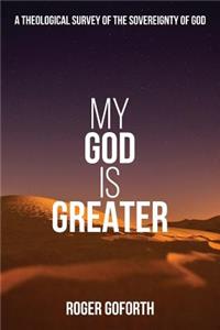 My God is Greater