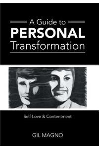 A Guide to Personal Transformation