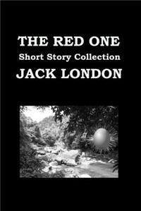 The Red One by Jack London (Short Story Collection)
