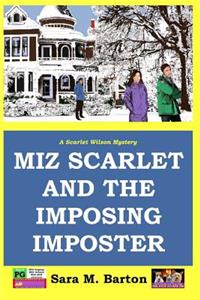 Miz Scarlet and the Imposing Imposter