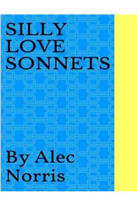 Silly Love Sonnets