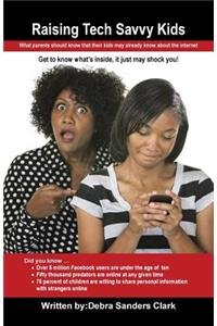Raising Tech Savvy Kids