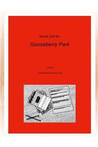 Novel Unit for Gooseberry Park