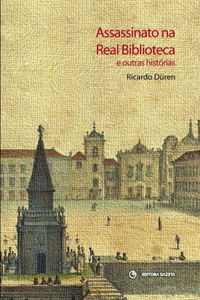 Assassinato na Real Biblioteca e outras histórias