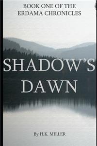 Shadow's Dawn
