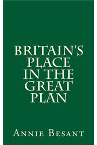 Britain's Place in the Great Plan