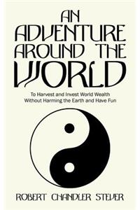 An Adventure Around the World