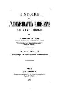 Histoire de l'administration parisienne au XIXe siècle