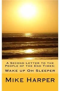 Second Letter to the People of the End Times
