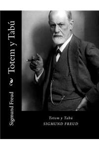 Totem y Tabu (Spanish Edition)