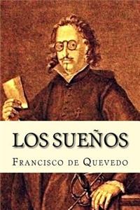 Los Sueños (Spanish Edition)