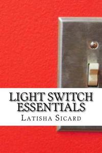 Light Switch Essentials