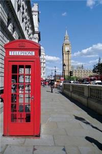 Red Phone Booth and Big Ben in London England UK Journal: 150 Page Lined Notebook/Diary