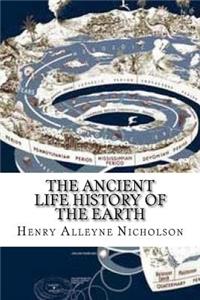 The Ancient Life History of the Earth