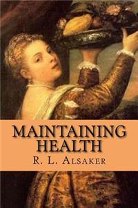 Maintaining Health