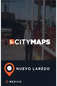 City Maps Nuevo Laredo Mexico
