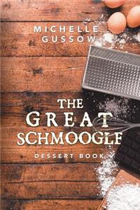 Great Schmoogle Dessert Book
