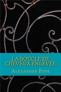 La Boucle de cheveux enlevee