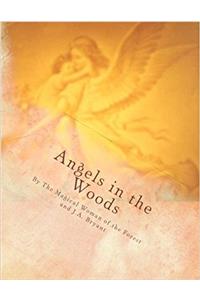 Angels in the Woods