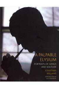 Palpable Elysium