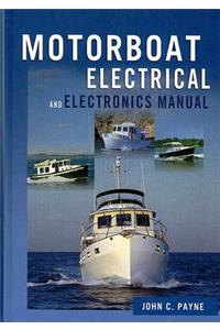 Motorboat Electrical & Electronics Manual