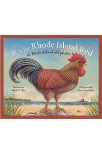 R Is for Rhode Island Red