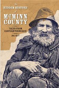 The Hidden History of Mcminn County