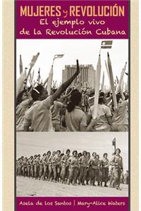Mujeres Y Revolución