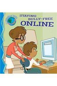 Staying Bully-Free Online