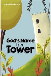 God's Name is a Tower