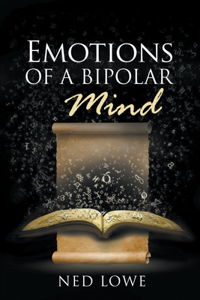 Emotions of a Bipolar Mind