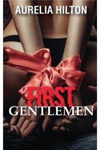First Gentlemen