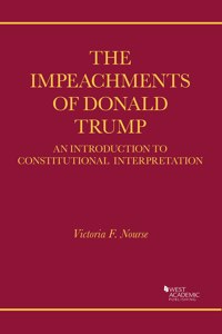 The Impeachments of Donald Trump